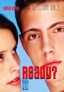 Love Trilogy No. 1: Ready?